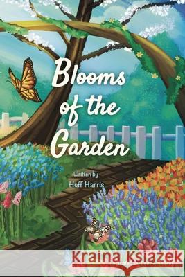 Blooms of the Garden Huff Harris Leena Shariq 9789692292320 Huff Harris LLC - książka