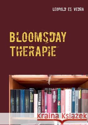 Bloomsday Therapie Leopold E 9783751998901 Books on Demand - książka