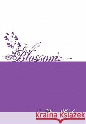 Blossom Nan Clark 9781453570678 Xlibris Corporation - książka