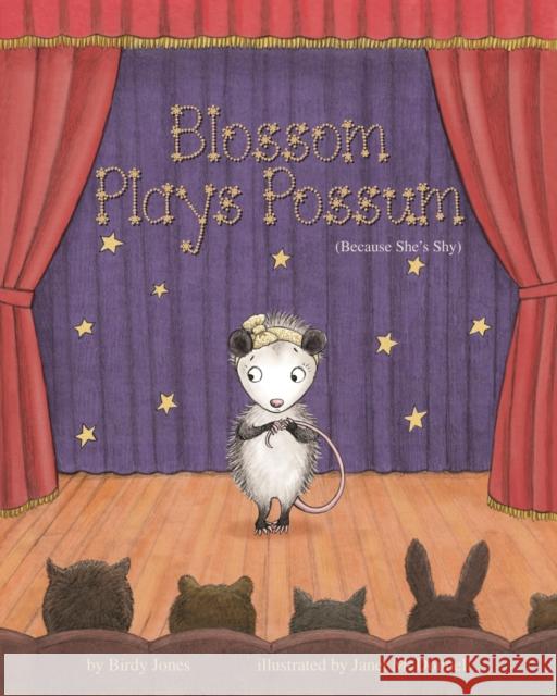 Blossom Plays Possum: (Because She's Shy) Milliken, Lyndsay Nicole 9781433827358 Magination Press - książka