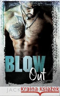 Blow Out Jackson Kane 9781925853780 Hot Tree Publishing - książka