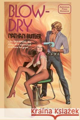 Blowdry Nathan Butler 9781542949682 Createspace Independent Publishing Platform - książka