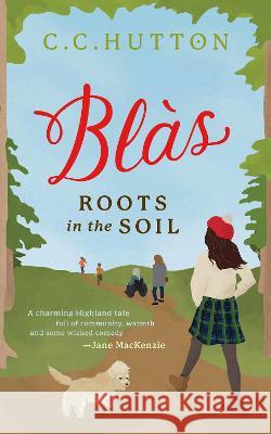 Blàs: Roots in the Soil  9780993254093 Blaths - książka