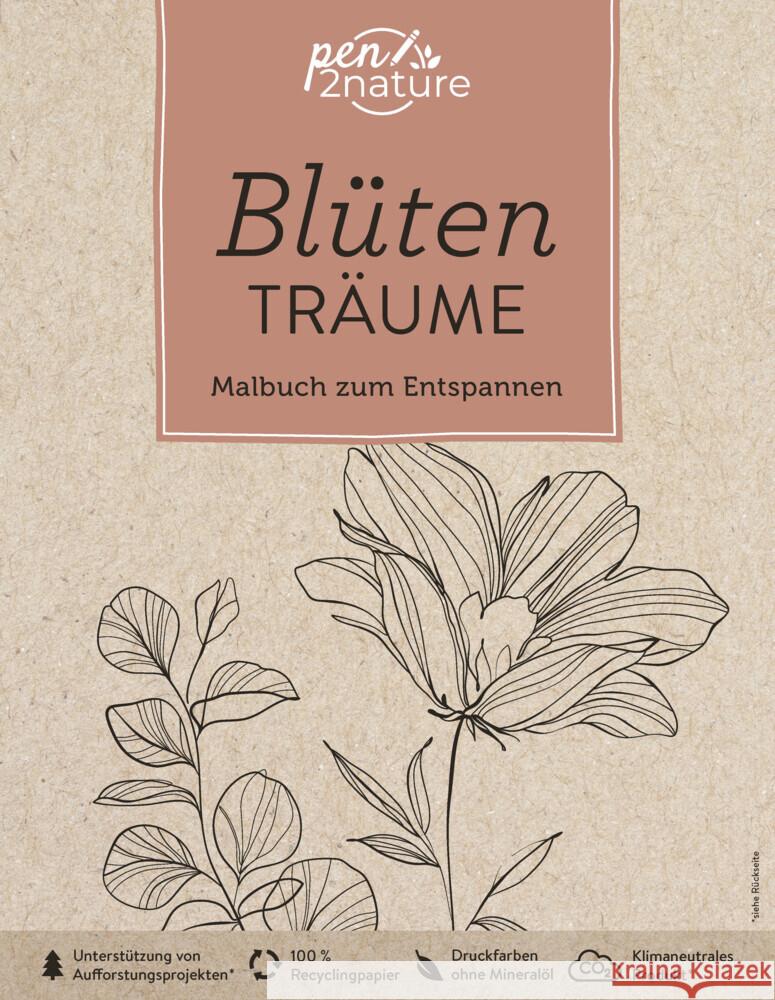 Blütenträume - Malbuch zum Entspannen (für Erwachsene) pen2nature 9783987640018 Pen2nature - książka