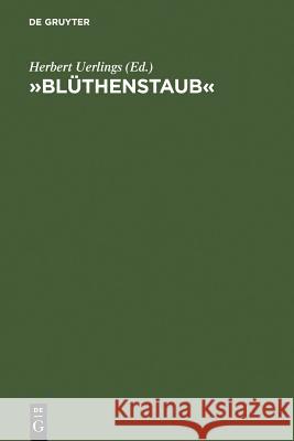 »Blüthenstaub«: Rezeption Und Wirkung Des Werkes Von Novalis Uerlings, Herbert 9783484108271 Max Niemeyer Verlag - książka