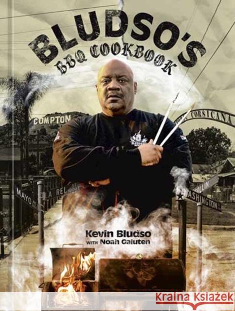 Bludso's BBQ Cookbook: A Family Affair in Smoke and Soul Kevin Bludso Noah Galuten 9781984859556 Potter/Ten Speed/Harmony/Rodale - książka