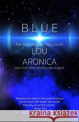 Blue Lou Aronica 9781611880960 Story Plant - książka