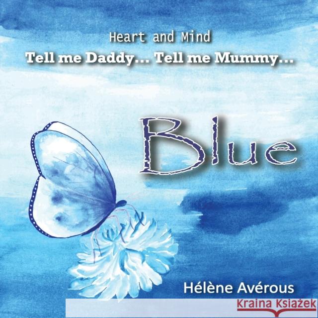 Blue Helene Averous 9789810790769 Scholastic Singapore - książka