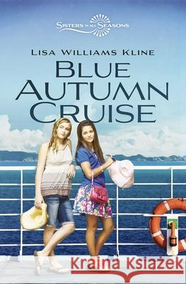 Blue Autumn Cruise Lisa Williams Kline 9780310163497 Zonderkidz - książka