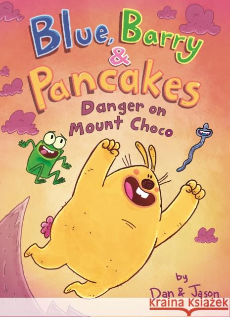 Blue, Barry & Pancakes: Danger on Mount Choco Jason 9781250255570 First Second - książka