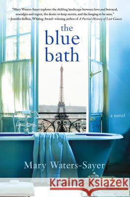 Blue Bath Waters-Sayer, Mary 9781250088215 St. Martin's Press - książka