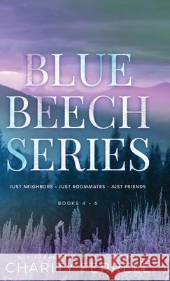 Blue Beech Series 4-6 Charity Ferrell 9781952496240 Charity Ferrell LLC - książka