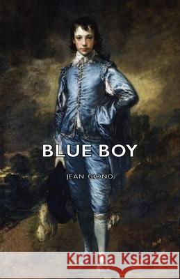 Blue Boy Jean. Giono 9781443728546 Read Books - książka