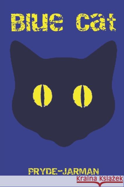 Blue Cat Stephen Pryde-Jarman 9798455435669 Independently published - książka