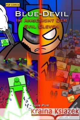 Blue-Devil: Im Angesicht der Evil Eleven Luis Pur 9798335215213 Independently Published - książka