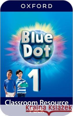 Blue Dot: Level 1: Classroom Resources Pack Susan Rivers 9780194861052 Oxford University Press - książka
