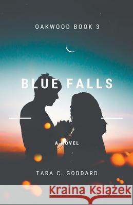 Blue Falls Tara C Goddard 9798201457457 Goddard Collection - książka