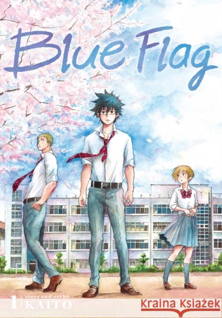 Blue Flag, Vol. 1 KAITO 9781974713011 Viz Media, Subs. of Shogakukan Inc - książka