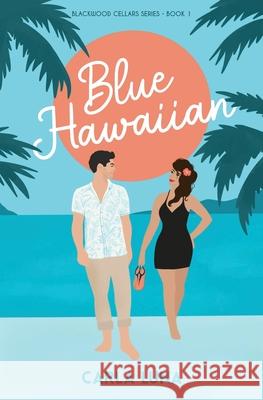 Blue Hawaiian Carla Luna 9781736866108 Moon Manor Press - książka