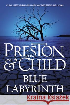 Blue Labyrinth Douglas J. Preston Lincoln Child 9781455525898 Grand Central Publishing - książka