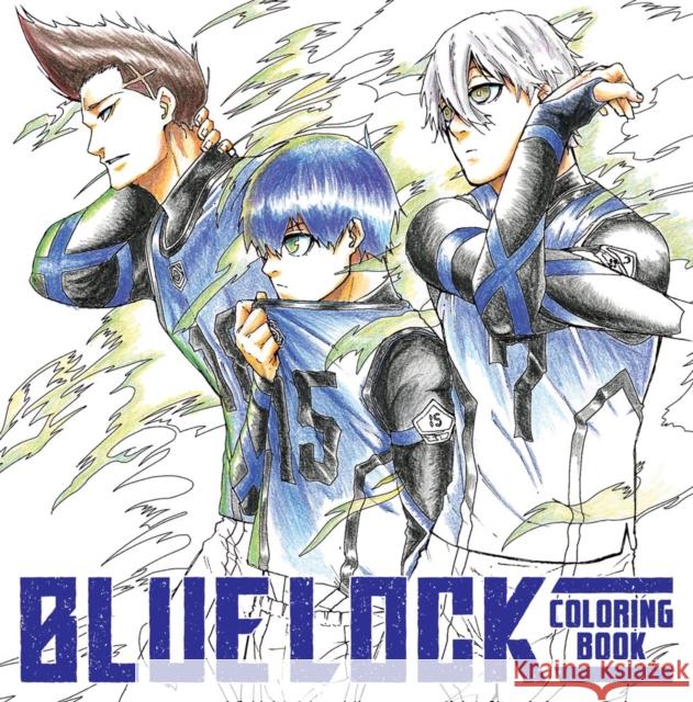 Blue Lock Coloring Book Muneyuki Kaneshiro 9798888775134 Kodansha America, Inc - książka
