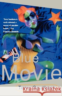 Blue Movie Terry Southern 9780802134660 Atlantic Monthly Press - książka