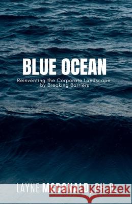 Blue Oceans Layne McDonald 9798230451709 Layne McDonald - książka