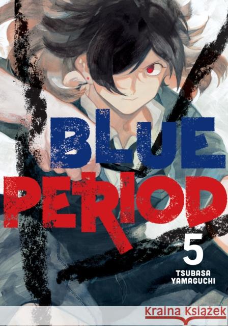 Blue Period 5 Tsubasa Yamaguchi 9781646511273 Kodansha America, Inc - książka