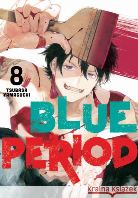 Blue Period 8 Tsubasa Yamaguchi 9781646512928 Kodansha Comics - książka