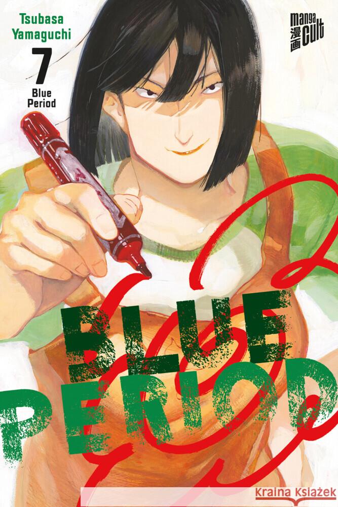 Blue Period. Bd.7 Yamaguchi, Tsubasa 9783964334374 Manga Cult - książka