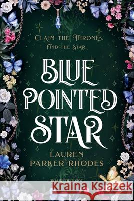 Blue Pointed Star Lauren Parke 9781763734654 Wildful Writings - książka