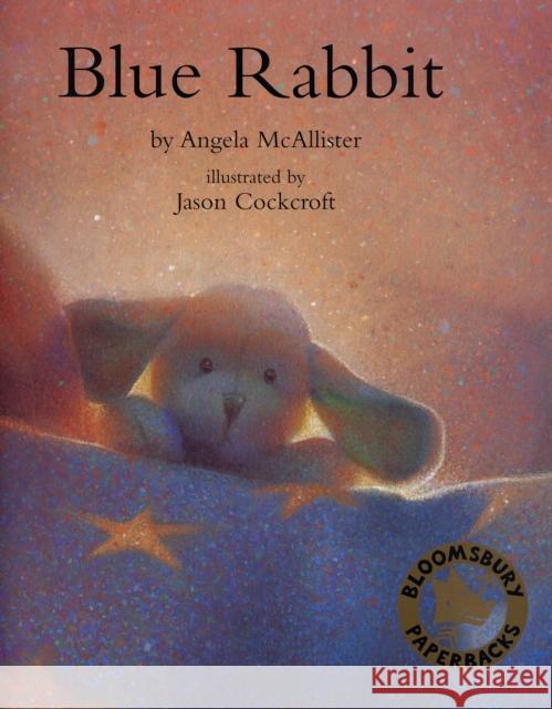 Blue Rabbit Angela McAllister, Jason Cockroft 9780747564904 Bloomsbury Publishing PLC - książka