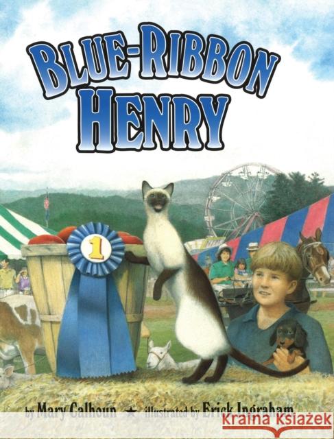 Blue-Ribbon Henry Mary Calhoun, Erick Ingraham 9781635616989 Echo Point Books & Media - książka