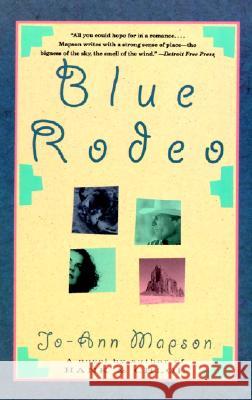 Blue Rodeo Jo-Ann Mapson 9780060926359 Harper Perennial - książka