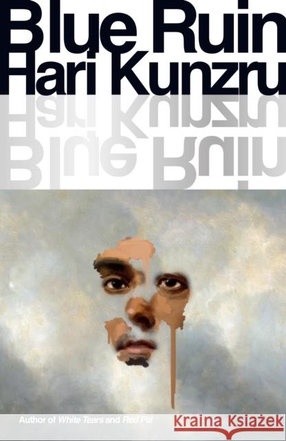 Blue Ruin Hari Kunzru 9781398528918 Simon & Schuster Ltd - książka