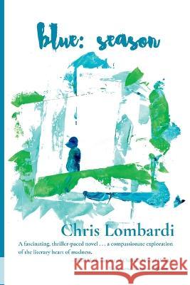 blue: season Chris Lombardi 9781736244470 Mumblers Press LLC - książka