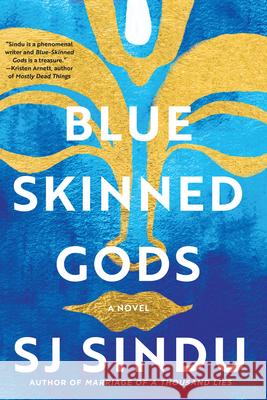 Blue-Skinned Gods SJ Sindu 9781641293532 Soho Press Inc - książka