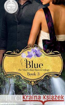 Blue: The Enchanted Wedding Dress Book 3 Lucinda Race 9780998664798 MC Two Press - książka