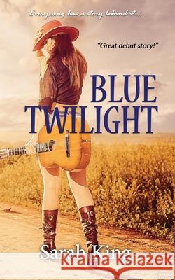 Blue Twilight Sarah King 9780692594452 Touchpoint Press - książka