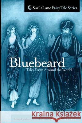 Bluebeard Tales From Around the World Heiner, Heidi Anne 9781461127499 Createspace - książka