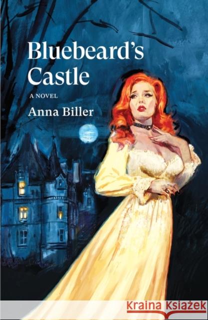 Bluebeard's Castle Anna Biller 9781804291856 Verso Books - książka