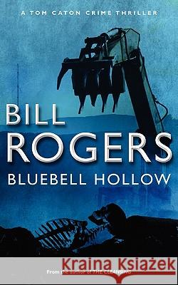 Bluebell Hollow Rogers Bill 9780956422026 Caton Books - książka