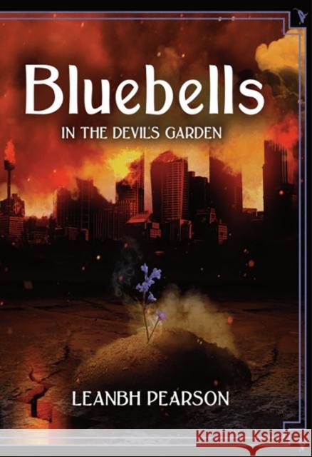 Bluebells: In the Devil's Garden Leanbh Pearson 9781803945354 PS Publishing - książka
