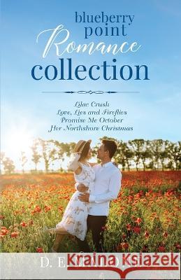Blueberry Point Romance Collection D E Malone 9781951516154 Dawn Malone - książka