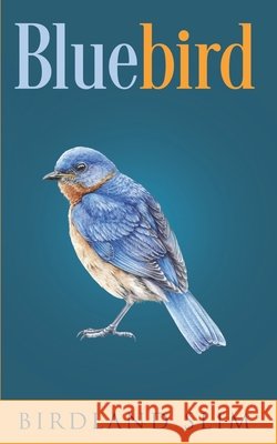 bluebird Birdland Slim   9798783645990 Independently Published - książka