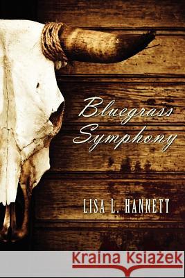 Bluegrass Symphony Lisa L. Hannett Ann VanderMeer 9781921857010 Ticonderoga Publications - książka