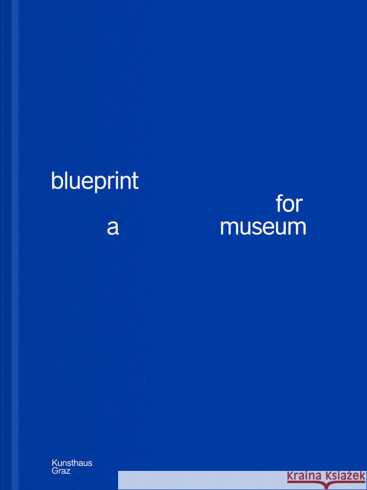Blueprint Bal, Mieke, Bucher Trantow, Katrin, Hribernik, Andreja 9783991530794 Verlag für moderne Kunst - książka