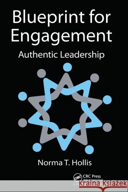 Blueprint for Engagement: Authentic Leadership Norma T. Hollis 9781032095356 Productivity Press - książka