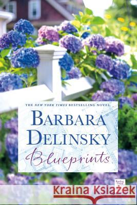 Blueprints Barbara Delinsky 9781250007063 St. Martin's Griffin - książka