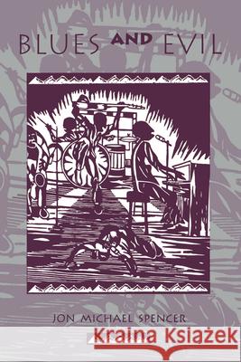 Blues and Evil Jongintaba, Yahya 9780870497834 University of Tennessee Press - książka